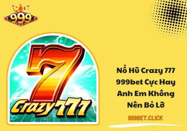 Crazy 777 999bet