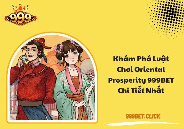 Oriental Prosperity 999BET