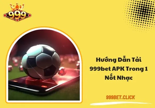 tải 999BET APK